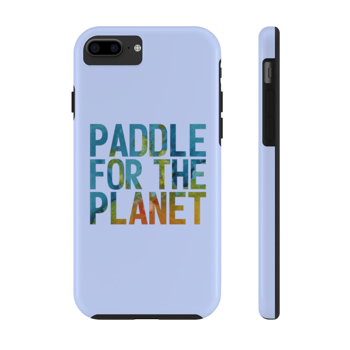 Paddle For The Planet Case Mate Tough Phone Cases